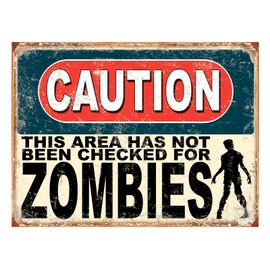 Shawprint Caution This Area Has Not Been Checked For Zombies Funny Metal Signs Father's Day Home Pub Indoor & Outdoor Garden Bar Garage Vintage Wall Plaque Gift Retro (A3)
