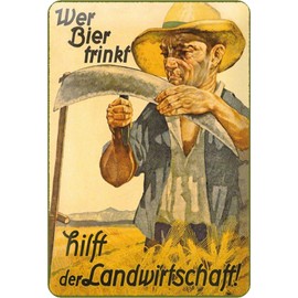 Schatzmix Tin Sign "Wer Bier trinkt hilft der Landwirtschaft!" Metal Wall Decoration 20 x 30 cm Tin Sign
