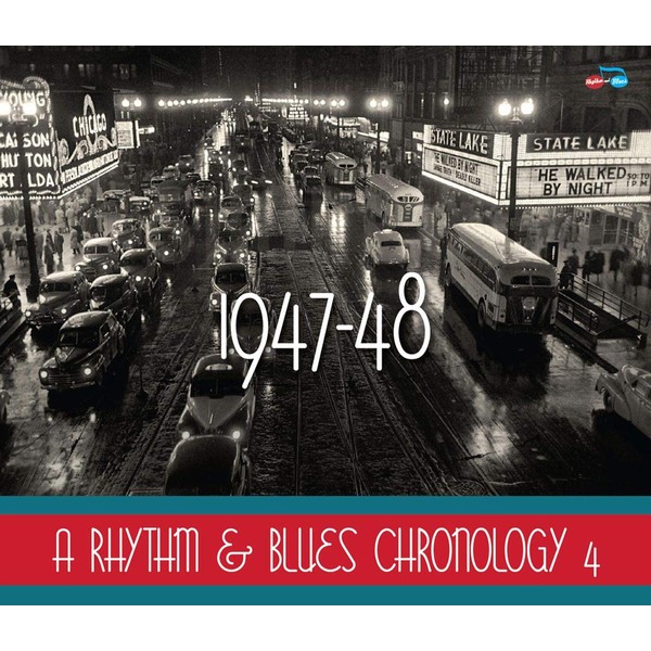 A Rhythm & Blues Chronology 1947-8