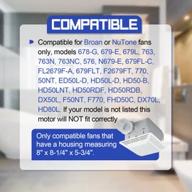 S97015162 Bathroom Exhaust Fan Motor Assembly for Broan or NuTone Fans only 678-G 679 763 576, N679 FL2679 679FLT 770 50NT ED50L-D HD50L-D HD50-B HD50LNT, Housing Measuring 8" x 8-1/4" x 5-3/4"
