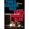Times Square Red, Times Square Blue 20th Anniversary Edition: 47