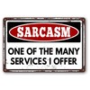 Funny Sarcastic Metal Tin Sign Wall Decor Man Cave Bar