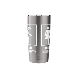 Pest Control Your Daughter My Daughter Funny Exterminator Stainless Steel Insulated Tumbler