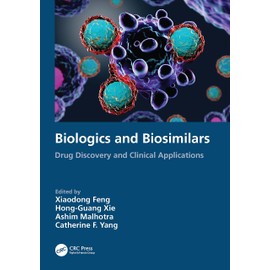 Biologics and Biosimilars