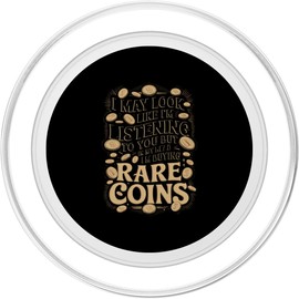 Funny Coin Collecting Humor For A Numismatist Coin Collector PopSockets PopGrip for MagSafe