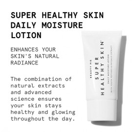 Beauty Pie Super Healthy Skin Daily Moisture Lotion For Lightweight Smoothing, Softening & More Youthful-Looking Skin