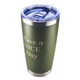 XINTAOGA Have a Nice Day Vacuum Insulated Travel Tumbler with Gold Text, Stainless Steel, 20 oz (Green)