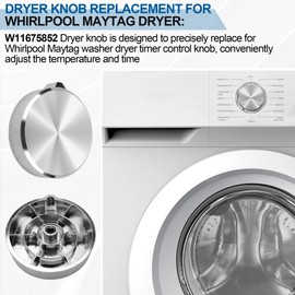 W11675852 Dryer Knob Replacement for Maytag, Dryer Timer Knob (Large), Dryer Replacement Parts for Maytag Washer Dryer Control Knob - Knob Replaces W11328381, 4980008, AP7215386, PS17216137