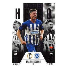 Match Attax Extra 2023 2024 Evan Ferguson Hat Trick Hero Trading Card