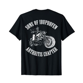 Sons of Ibuprofen Arthritis Chapter Biker T-Shirt BACK T-Shirt