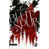 Blutspur (Blut-Linien)