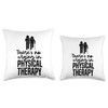 PTA PT Physical Therapist Physical Therapy Throw Pillow