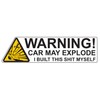 6187 Car May Explode Decal