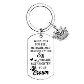BESPMOSP Inspiration Gifts Graduation Keychain Birthday Gifts For Daughter Son Whenever You Feel Overwhelmed Remember Whose Daughter You are and Straighten Your Crown Keychain (Son)