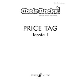 Price Tag (Mixed Voice Choir and Piano) [Choir Rocks!]