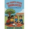 THE FOURTH GRADE SHERLOCKS: 21 Schoolyard Mysteries