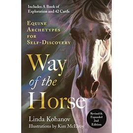 Way of the Horse: Equine Archetypes for Self-Discovery