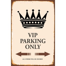 Schatzmix Tin Sign VIP Parking Only Crown Metal Sign 20 x 30 cm Wall Decoration Tin Sign