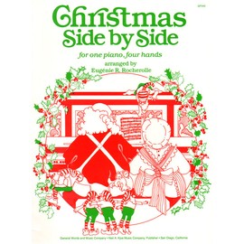 Christmas Side by Side: One Piano, Four Hands