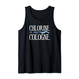 Chlorine Is My Cologne Funny Swimming Pool Swim Wear Swimmer Tank Top