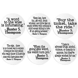Hunter S. Thompson Quotes - 6 Multi Pack Circle Stickers 3 Inch