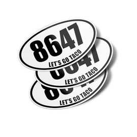6" - 8647 Let's Go Taco Funny Political Oval Vinyl Bumper Stickers (3 Pack)