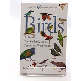 Birds of Hawaii, New Zealand, and the Central and West Pacific
