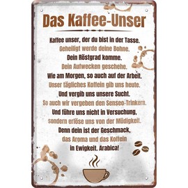 WOGEKA ART Retro Tin Sign with German Text "Das Kaffee-Unser: Geheiligt werde Deine Bohne [German Language] Funny Saying as a Gift Idea for Birthday Christmas Decoration 20 x 30 cm Vintage Design