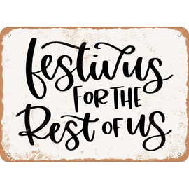 Vintage Look Metal Sign Festivus For the Rest of Us Metal Tin Sign Aluminum Sign For Home Coffee Bar 8x12 inch