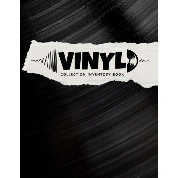 Vinyl Collection: Vinyl Record Collector Inventory Log Book To Keep