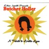 Presents: Butch Holler