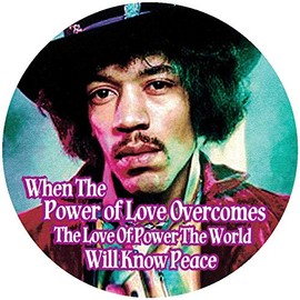 When The Power of Love Overcomes The Love of Power, The World Will Know Peace - Jimi Hendrix - Psychedelic Small Bumper Sticker or Laptop Decal (3.25" Circular)