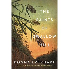 The Saints of Swallow Hill: A Fascinating Depression Era Historical Novel