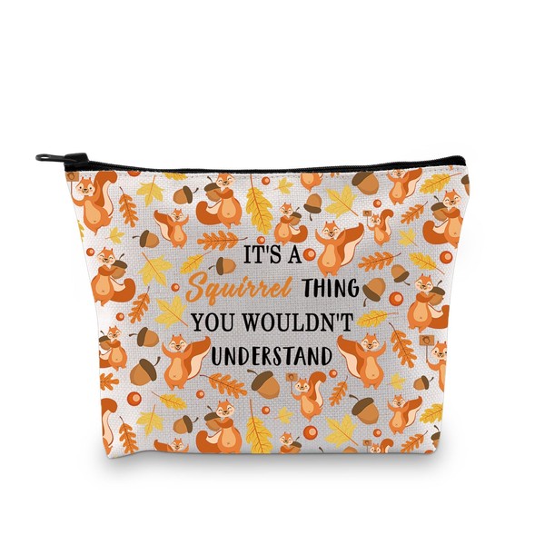 BDPWSS Squirrel Makeup Bag Squirrel Lover Gift It's A Squirrel