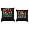 Poppi know Everything Funny Father's day gift for Grandpa Throw