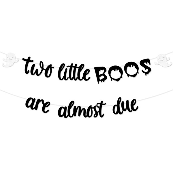 Fangleland Two Little Boos are Almost Due Bunting Banner, Glitter