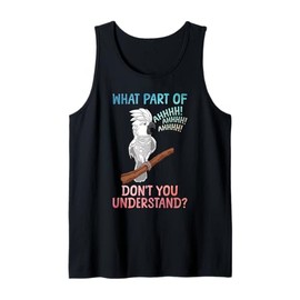 Funny Cockatoo Design for Men Women Parrot Lover Cockatoo Tank Top