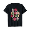 Neurospicy Retro Flower T-Shirt