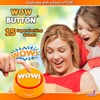 WOW Button - Pressing this button is a Blast! brighten