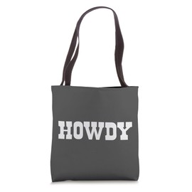 Howdy! Minimalist Typography Funny Western Country Music 80s Tote Bag