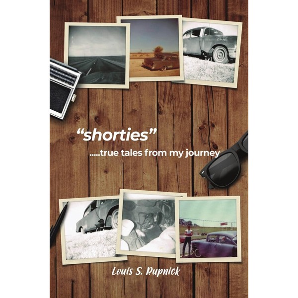 Shorties: True Tales from My Journey