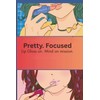 Pretty.Focused.: Lip gloss on. Mind on mission.