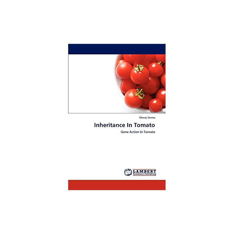 Inheritance In Tomato: Gene Action In Tomato