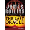 The Last Oracle: A SIGMA Force Novel: 5