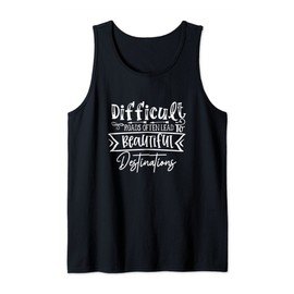 Daily Inspirational Quote Self Improvement & Feeling Good Tank Top