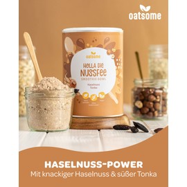 OATSOME® Holla the Nut Fairy Smoothie Bowl with Hazelnut & Tonka 100% Natural, Vegan & No Added Sugar + Additives | Easy Preparation | Breakfast | Superfoods | Freeze Drying | 400 g