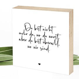 Wunderpixel® Holzbild Du bist nicht mehr da - Andenken an Verstorbene - 15x15x2cm zum Hinstellen/Aufhängen, Fotodruck mit Spruch auf Holz - Wand-Bild Aufsteller - zur Erinnerung als Trost-spender
