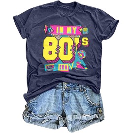 Women 80's Shirts in My 80s Era Shirt Vintage Graphic Tee Casual 80s Party Clothes Blue