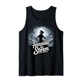 Harness The Storm Inspirational Design Tank Top