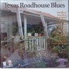 Texas Roadhouse Blues